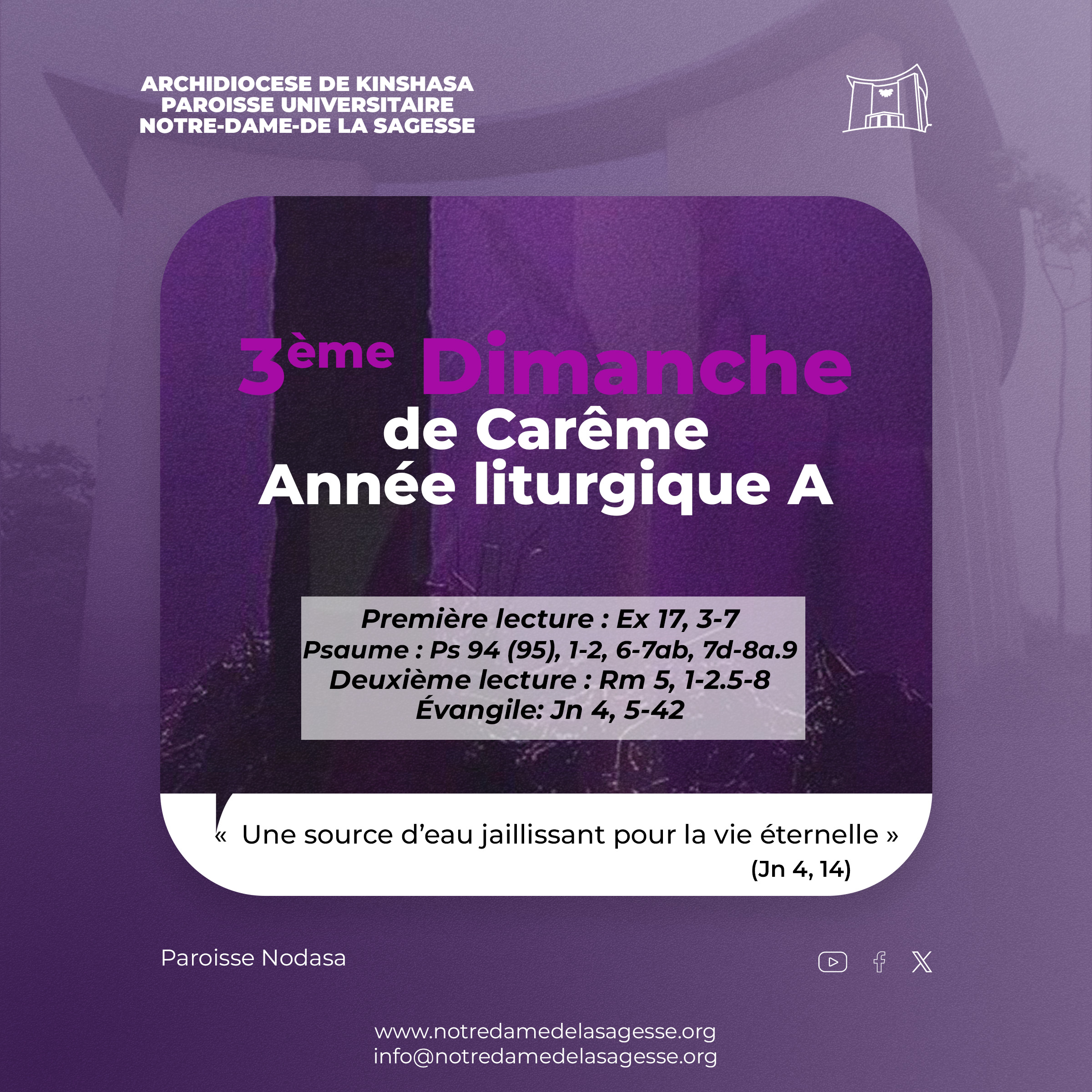 3ᵉ Dimanche de Carême – Année liturgique A