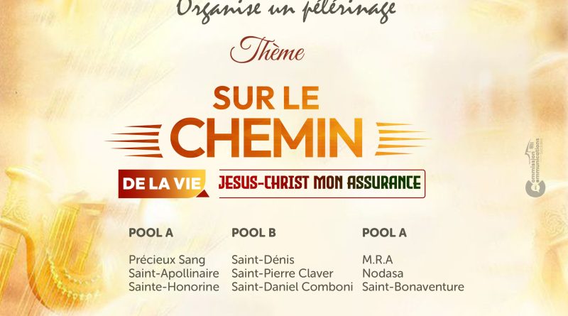 PÈLERINAGE DU RENOUVEAU CHARISMATIQUE CATHOLIQUE – DOYENNÉ NODASA