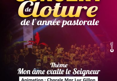 DANS L&rsquo;ACTION DE GRACES, CLÔTURONS L&rsquo;ANNÉE PASTORALE