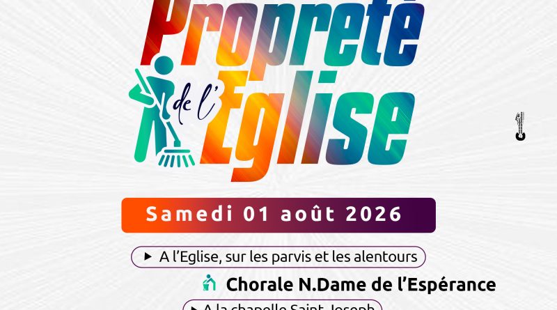 PROPRETÉ DE L’ÉGLISE